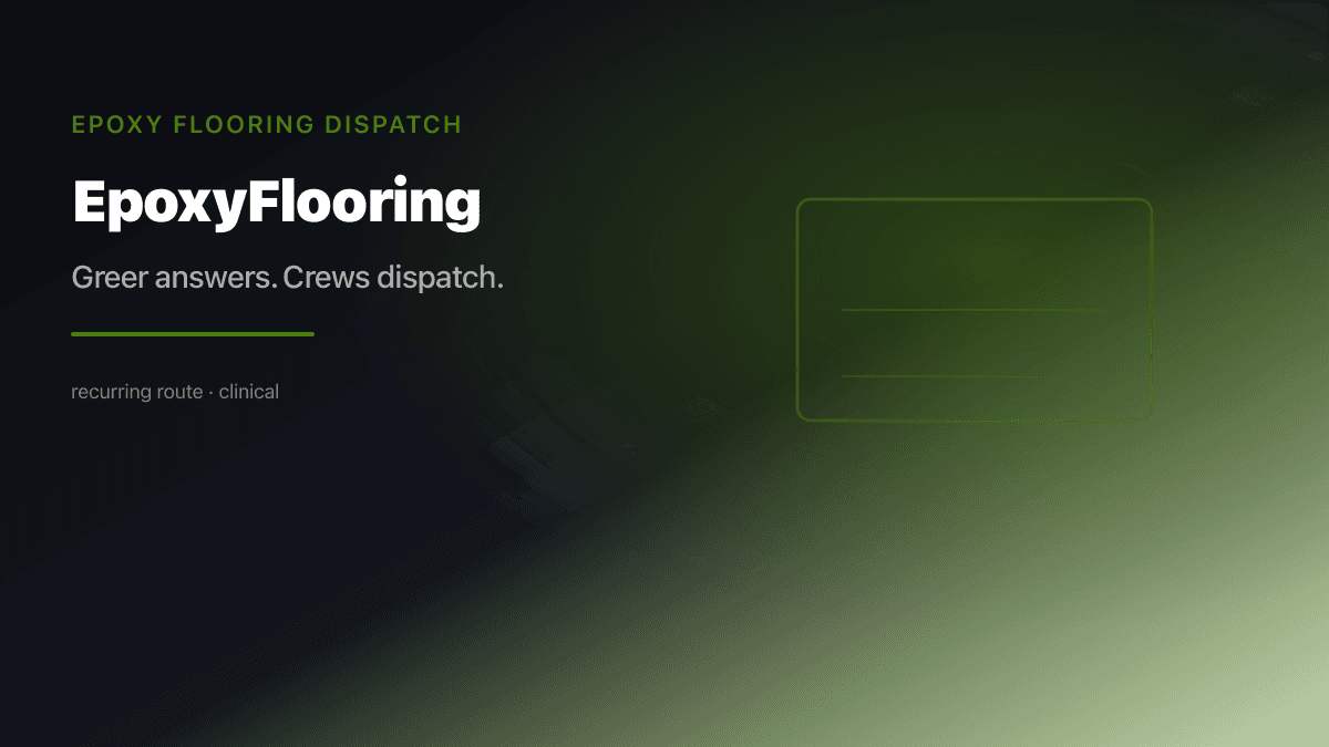 Epoxy Flooring Dispatch preview