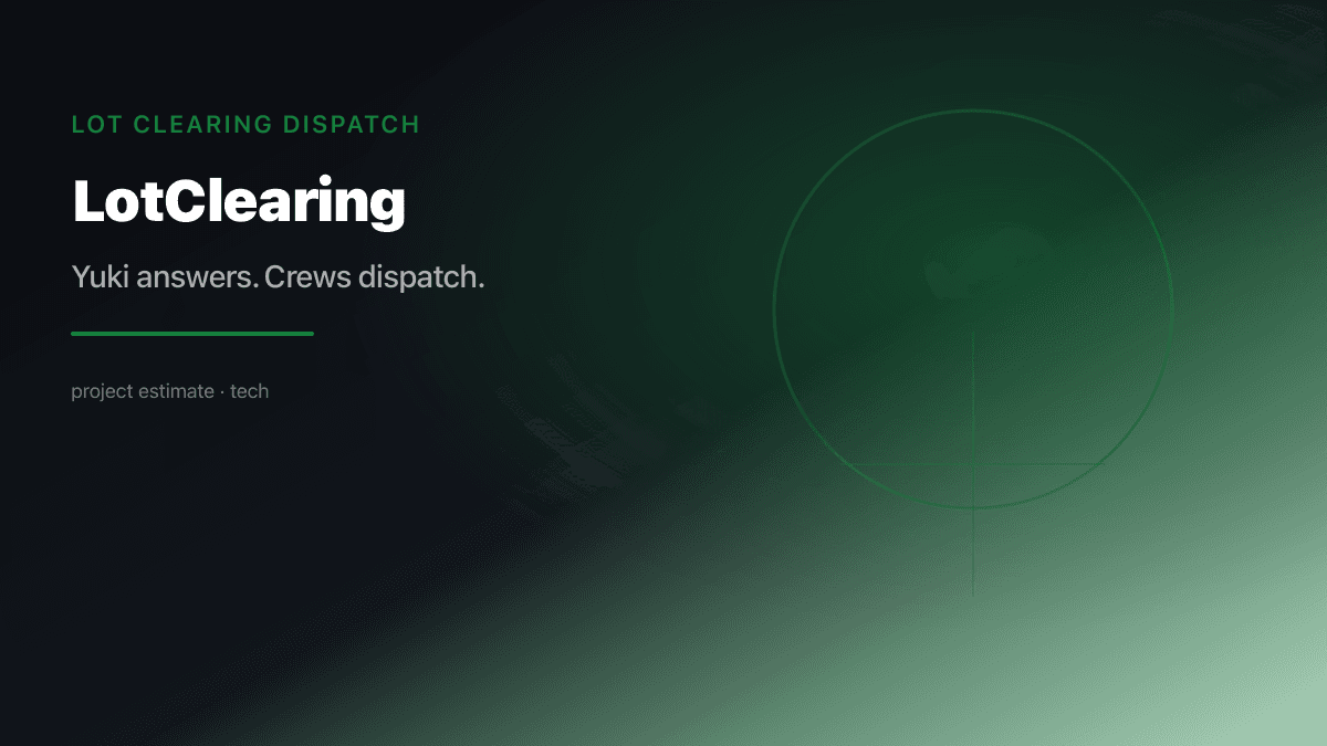Lot Clearing Dispatch preview