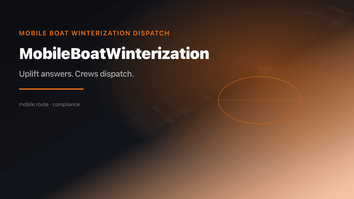 Mobile Boat Winterization Dispatch preview