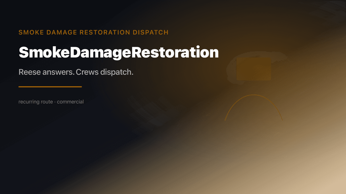 Smoke Damage Restoration Dispatch preview