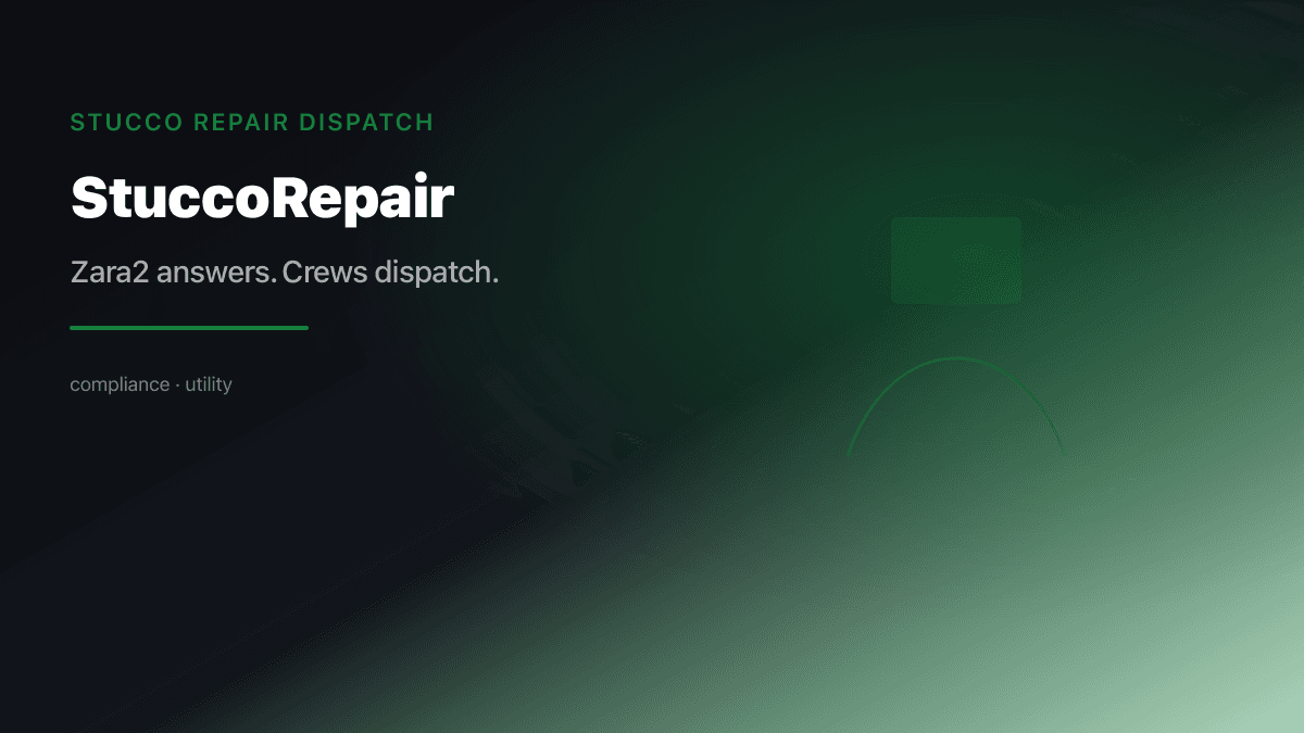 Stucco Repair Dispatch preview